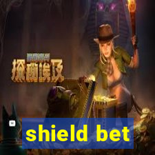 shield bet